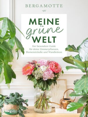 cover image of Meine grüne Welt